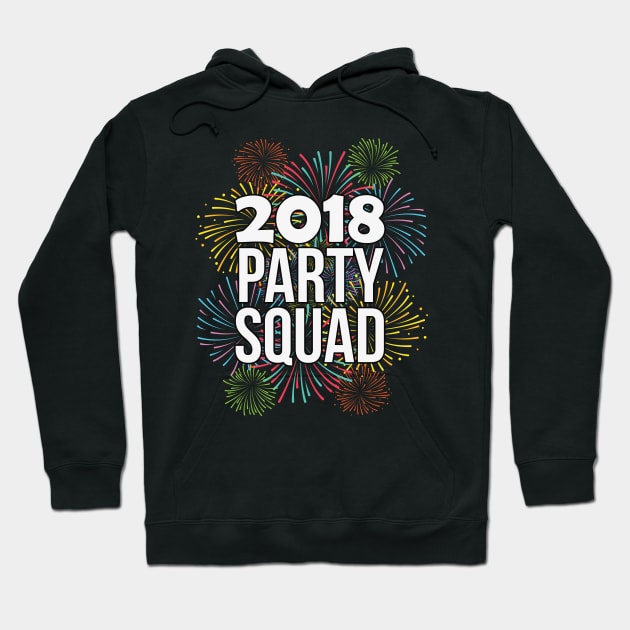 2018 Party Squad Happy New Years Eve Hoodie by charlescheshire